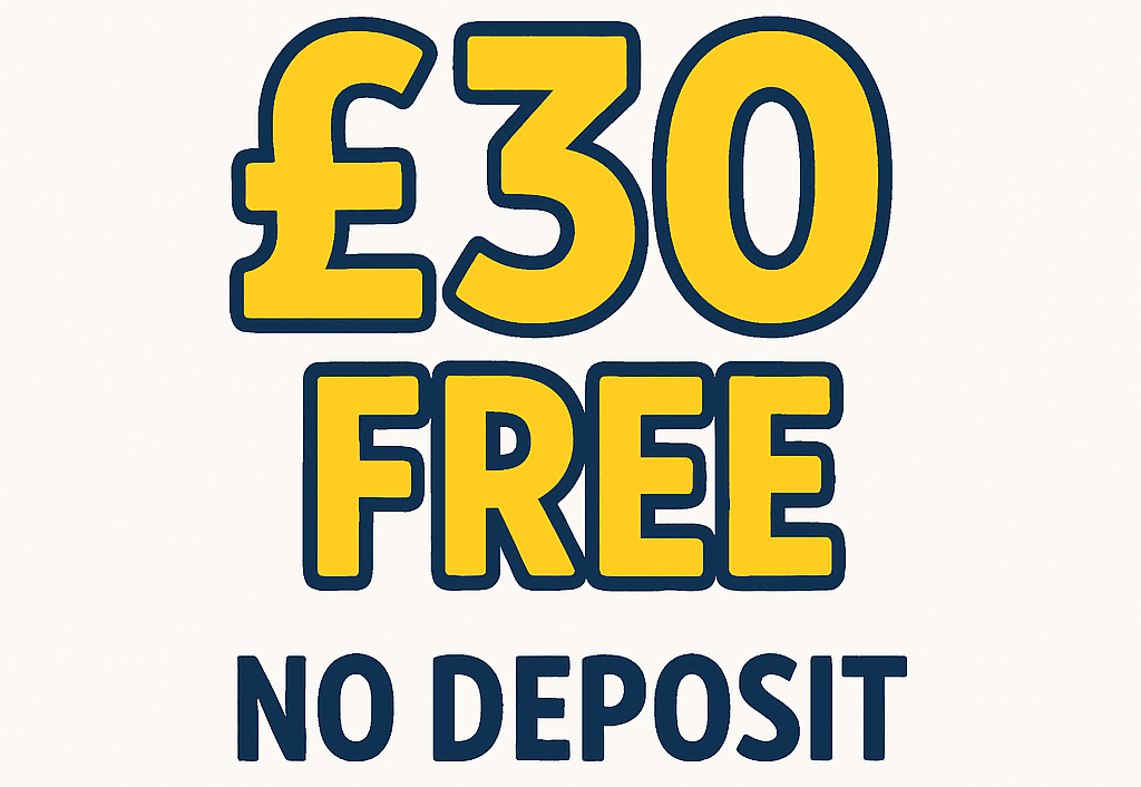 £30 free no deposit